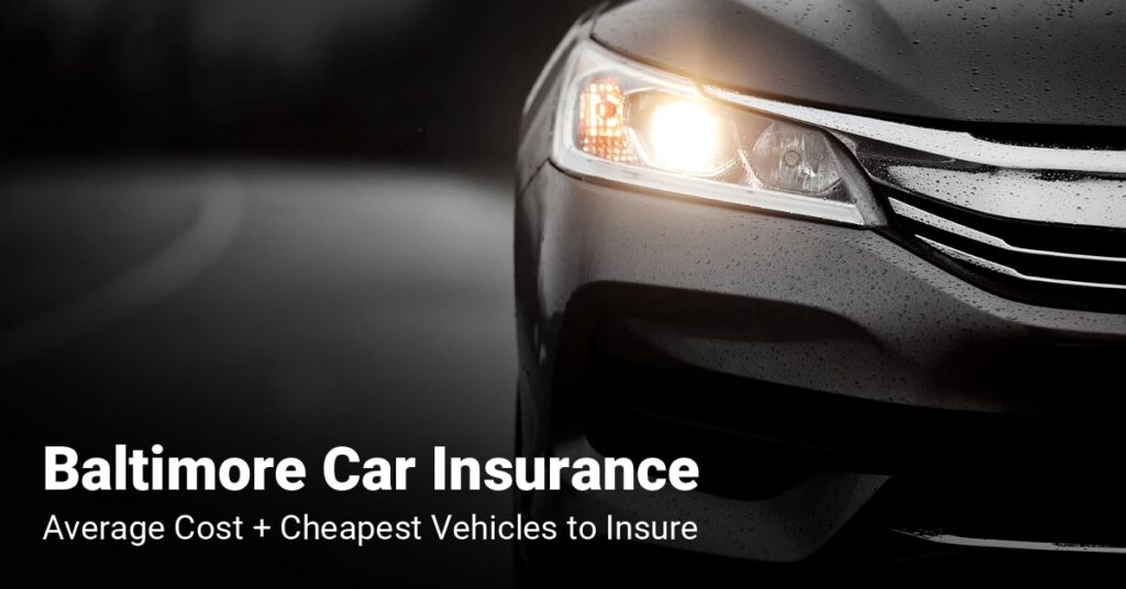 Car insurance baltimore