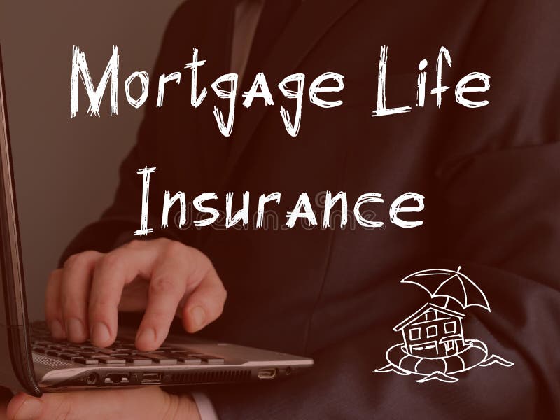 Mortgage life insurance