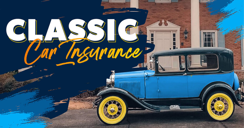 Vintage car insurance