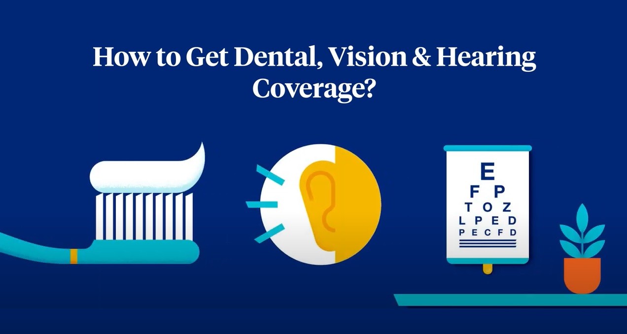 Dental and vision insurance