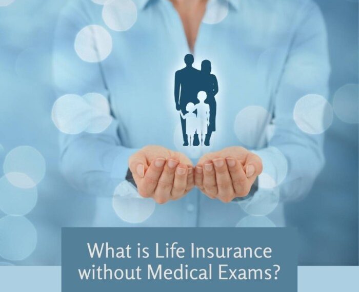 No medical test life insurance